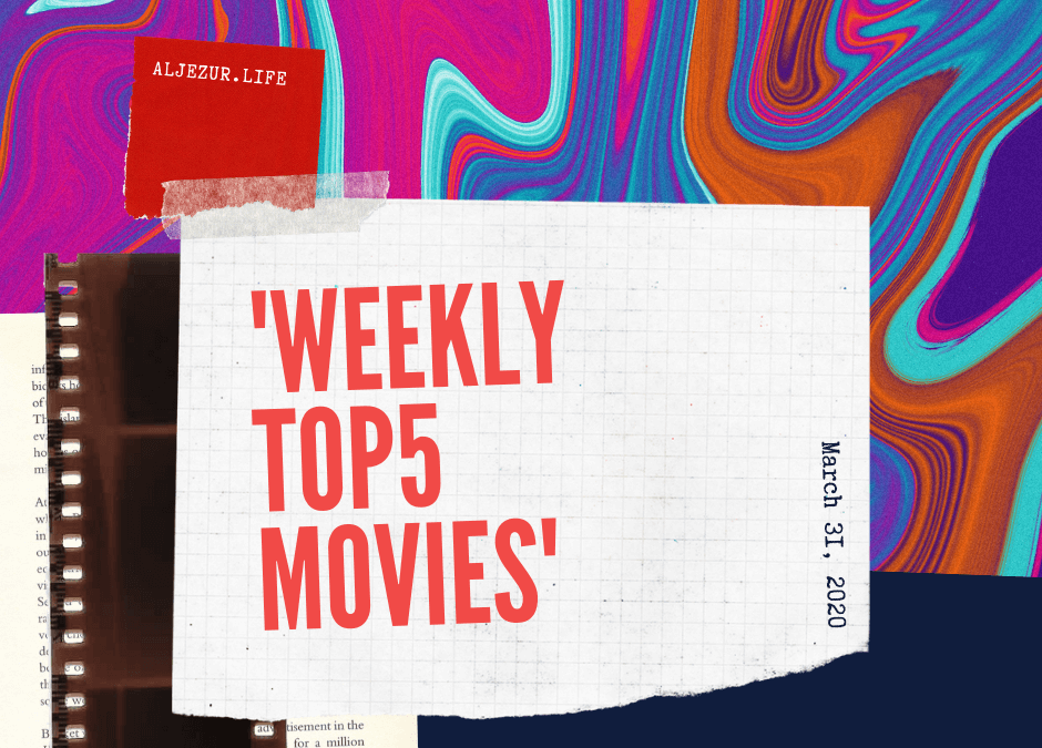 Weekly Top 5 movies of Aljezur